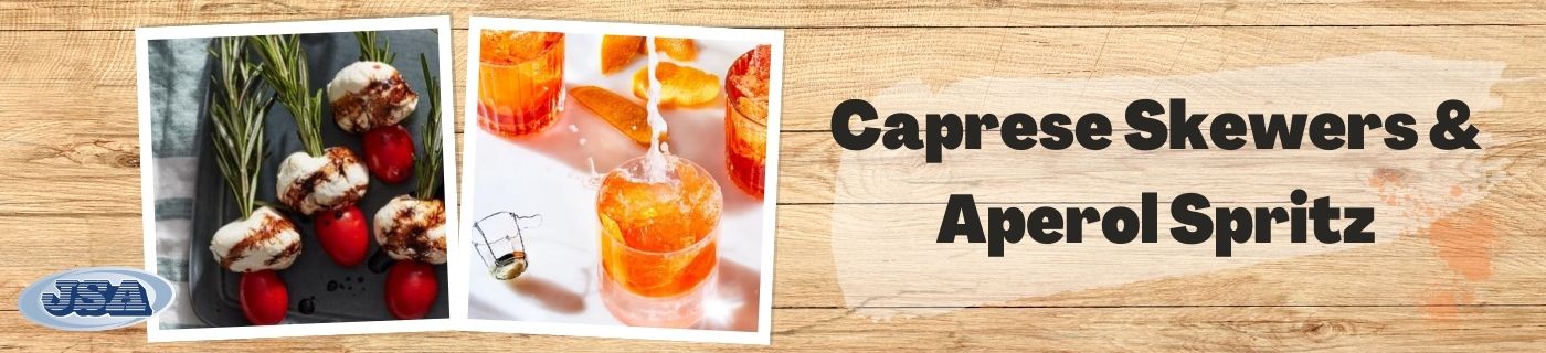 Caprese Skewers -Aperol Spritz